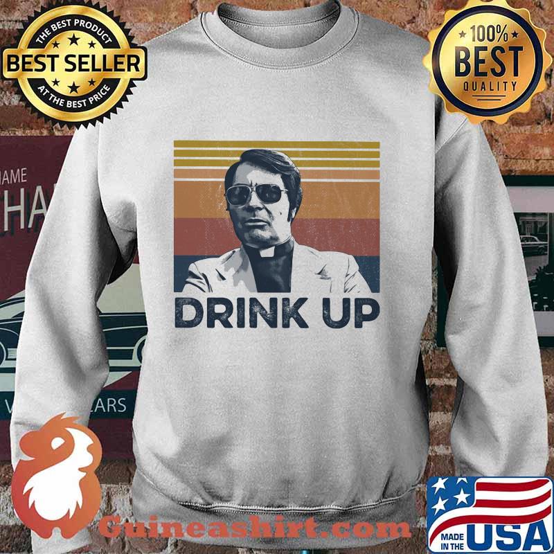 Drink Up True Crime Vintae Retro Shirt Sweater