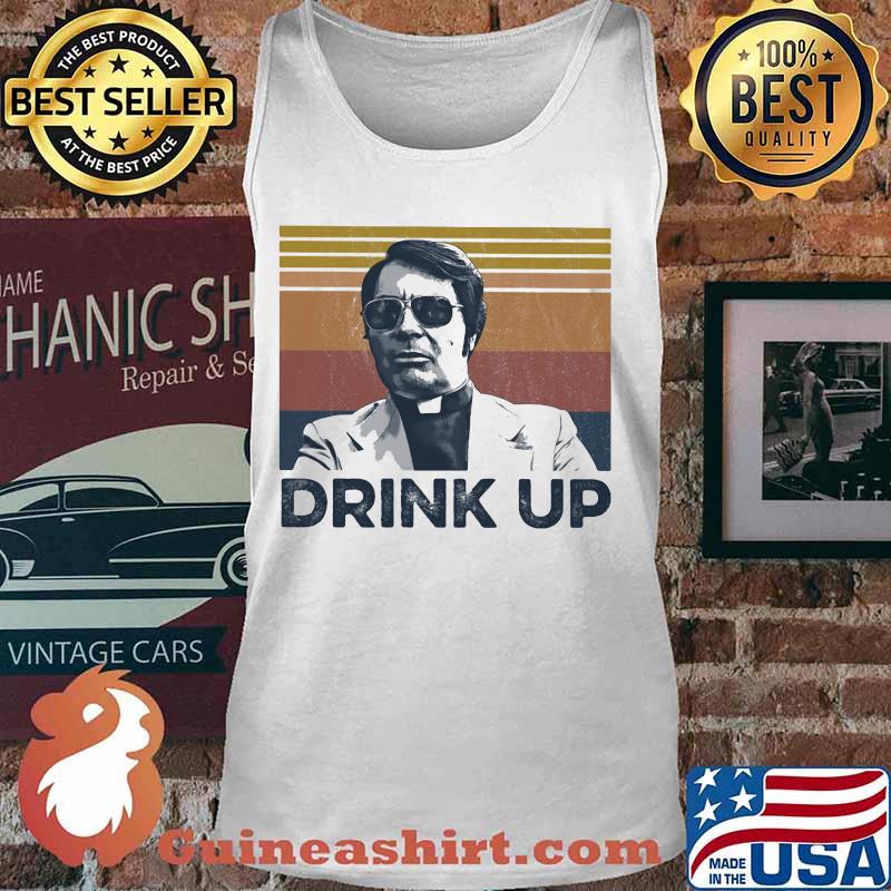 Drink Up True Crime Vintae Retro Shirt Tank top