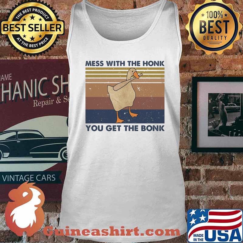 Duck mess with the honk you get the bonk vintage retro s Tank top