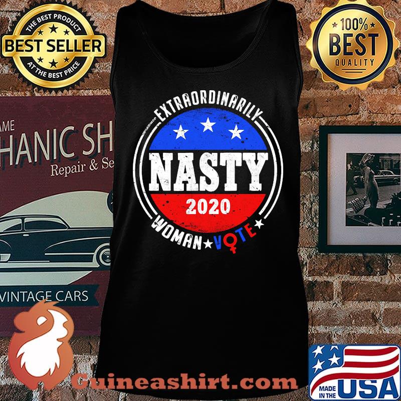 Extraordinarily Nasty 2020 Women Vote Shirt Tank top