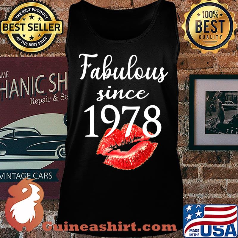 Fabulous Since 1978 Chapter 42 Birthday Gifts Tees T-Shirt Tank top