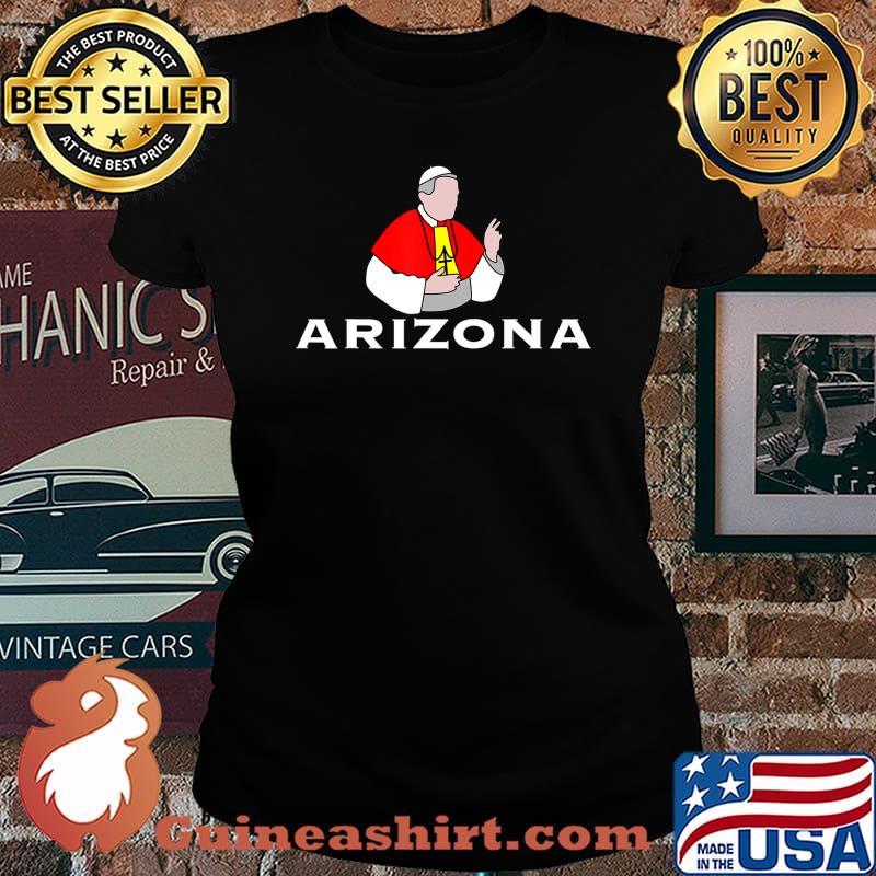 Funny Cardinal Pope Bishop Arizona Phoenix Football Gifts T-Shirt Laides tee