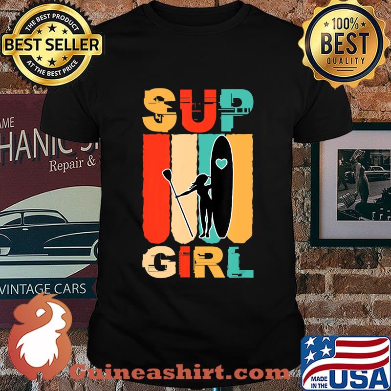 Funny Girls SUP Stand Up Paddling Surfer Surfing Women T-Shirt