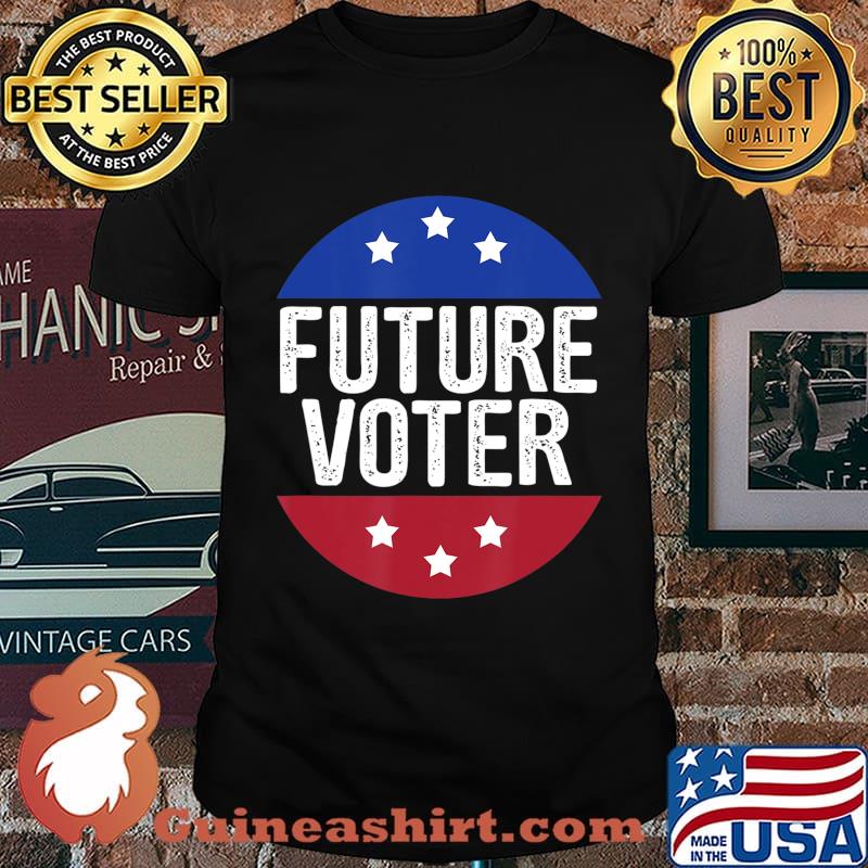 Future Voter Shirt kids vote Political T-Shirt Kids & Teens T-Shirt