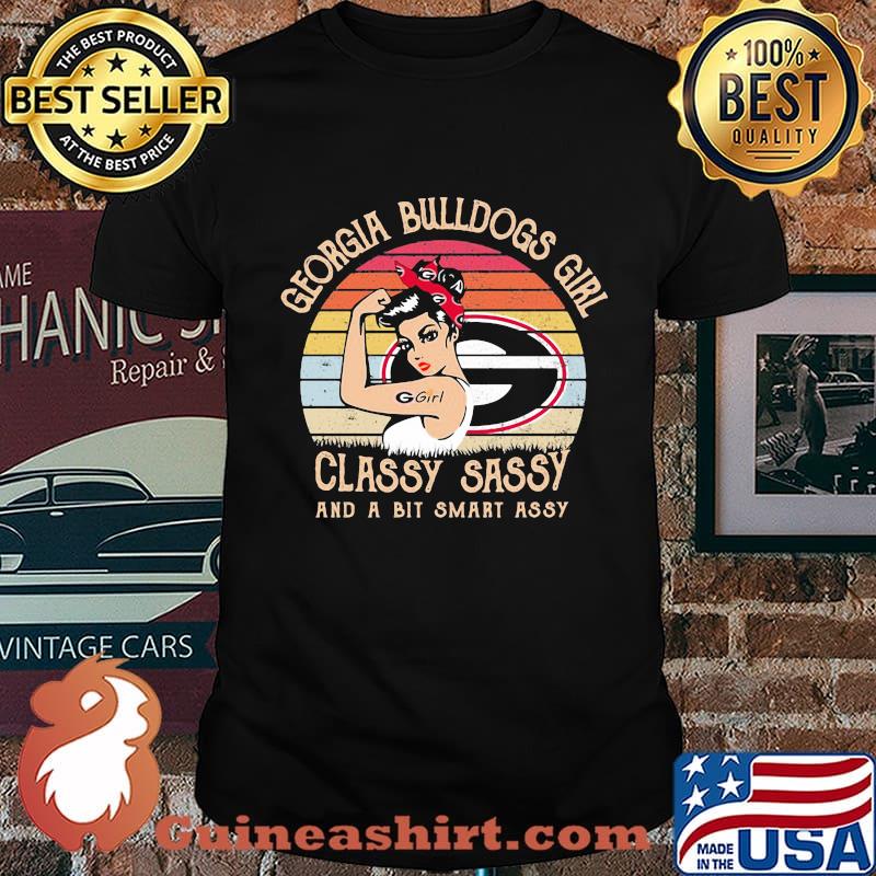 Georgia bulldogs girl classy sassy and a bit smart assy vintage retro shirt