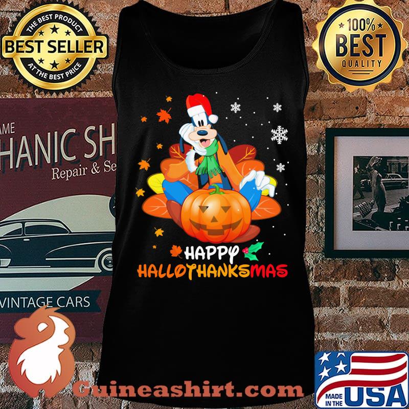 Goofy happy hallothanksmas halloween thanksgiving christmas s Tank top