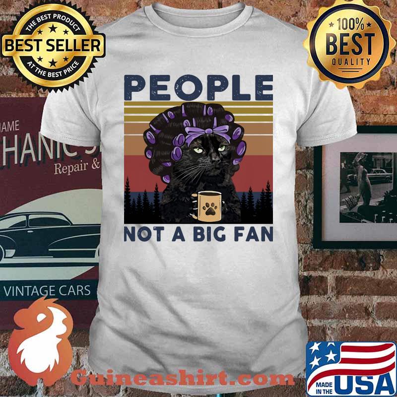 Grandma black Cat people not a big fan vintage retro shirt