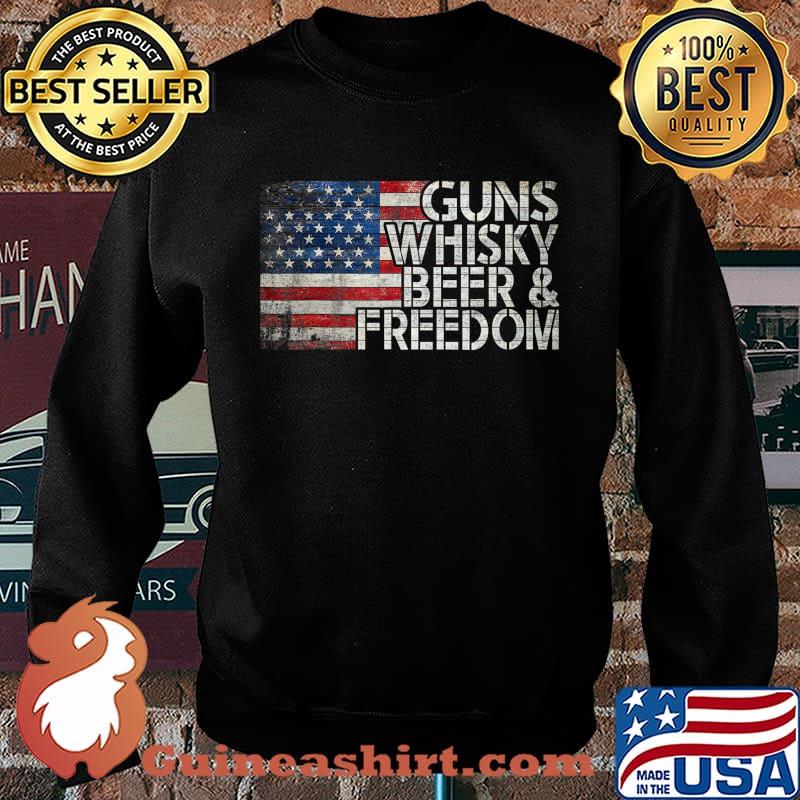 Gun Whiskey Beer and Freedom American Flag Vintage T-Shirt Sweater
