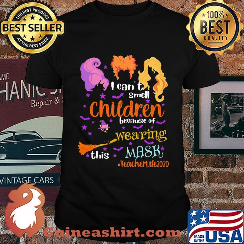 Halloween i can't smell children because of wearing this mask teacher life 2020 shirt