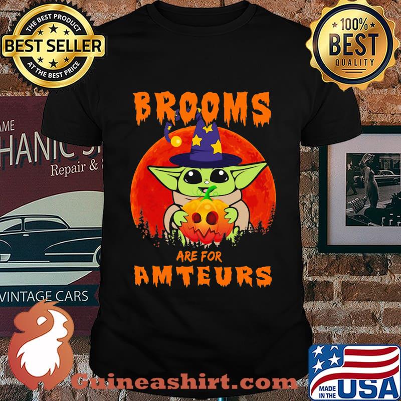 Halloween witch brooms are for amateurs sunset shirt