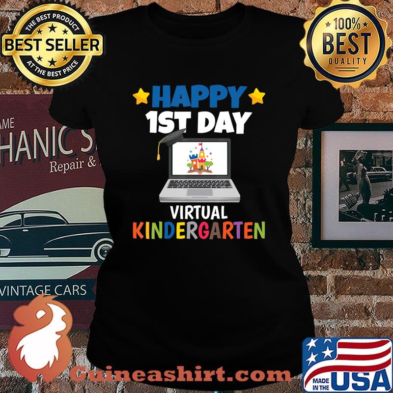 Happy 1st Day Virtual Kindergarten T-Shirt Laides tee