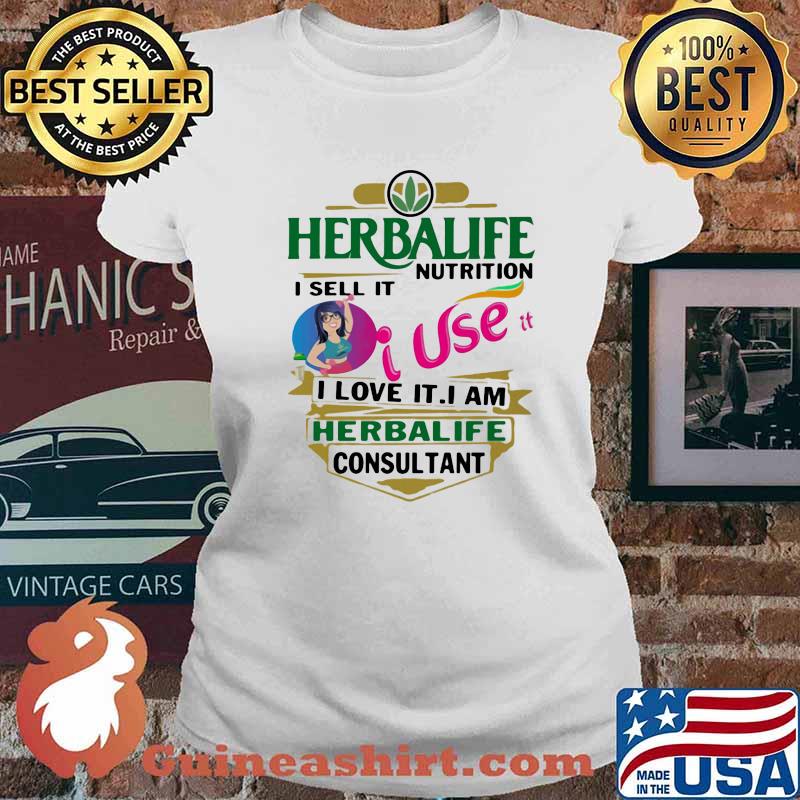 Herbalife nutrition i sell it i use i love it i am a herbalife nutrition logo s Ladies tee