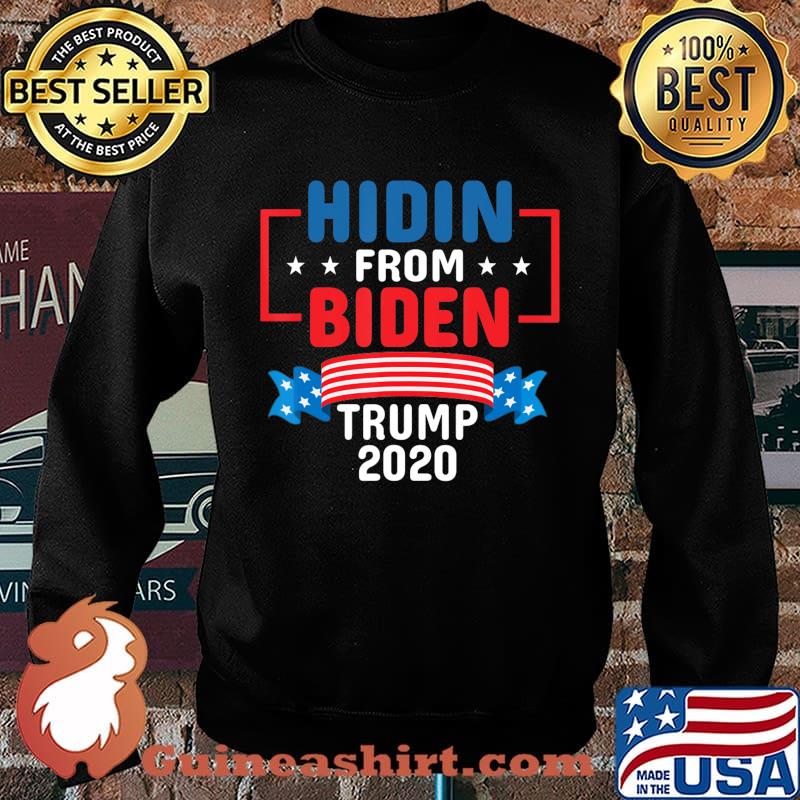 Hidin from Biden men women Vintage Pro Trump Anti Joe Biden T-Shirt Sweater