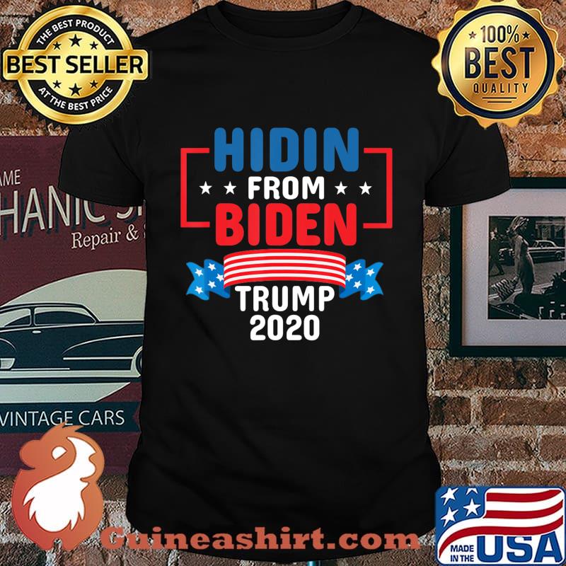 Hidin from Biden men women Vintage Pro Trump Anti Joe Biden T-Shirt