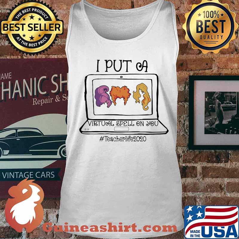 Hocus pocus i put a virtual spell on you teacher life 2020 s Tank top