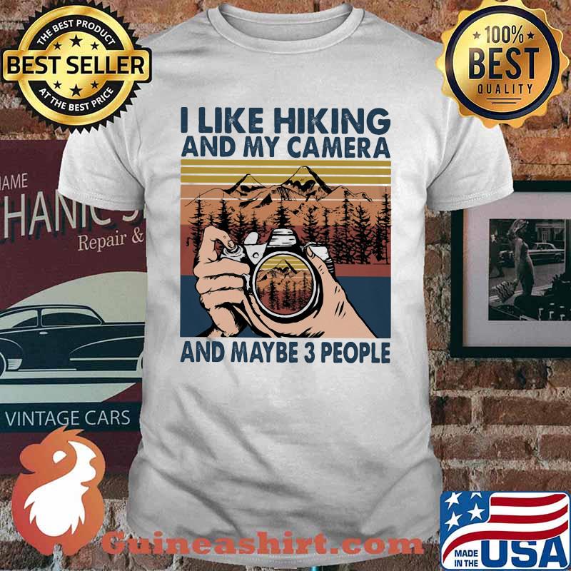 I like hiking and my camera and maybe 3 people vintage retro shirt