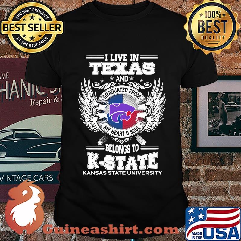 I live in texas and belong to k-state kansas state university shirt