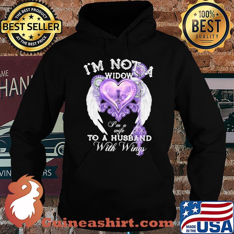 I'm not a widow to a husband with wings heart s Hoodie