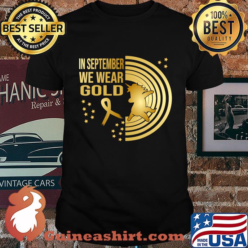 In September We Wear Gold Unicorn in a Golden Rainbow T-Shirt