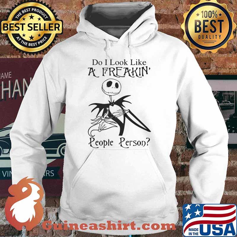 Jack skellington do i look like a freakin people person s Hoodie