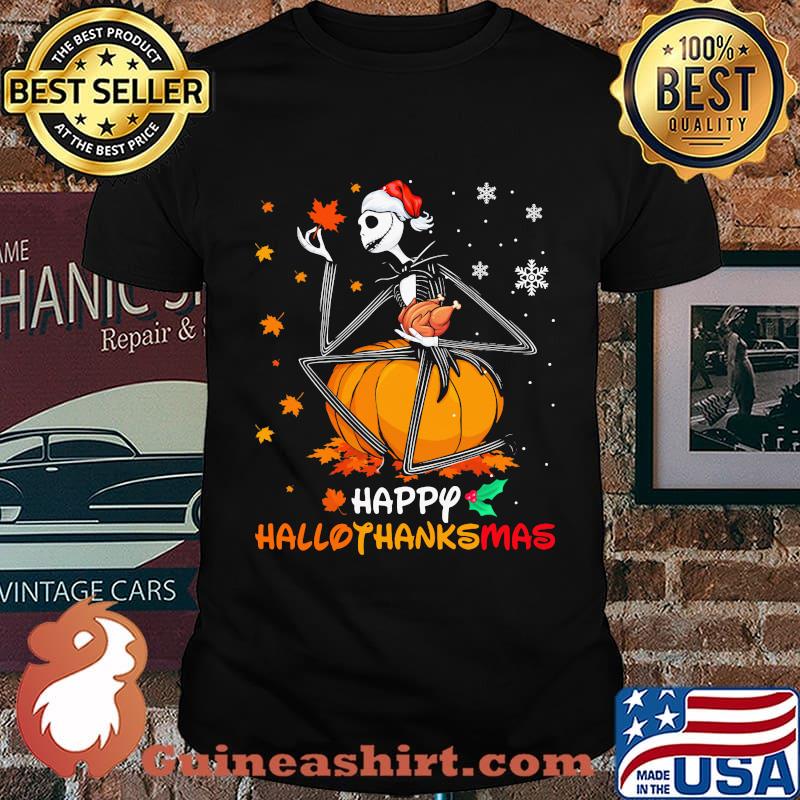Jack skellington happy hallothanksmas halloween thanksgiving christmas shirt