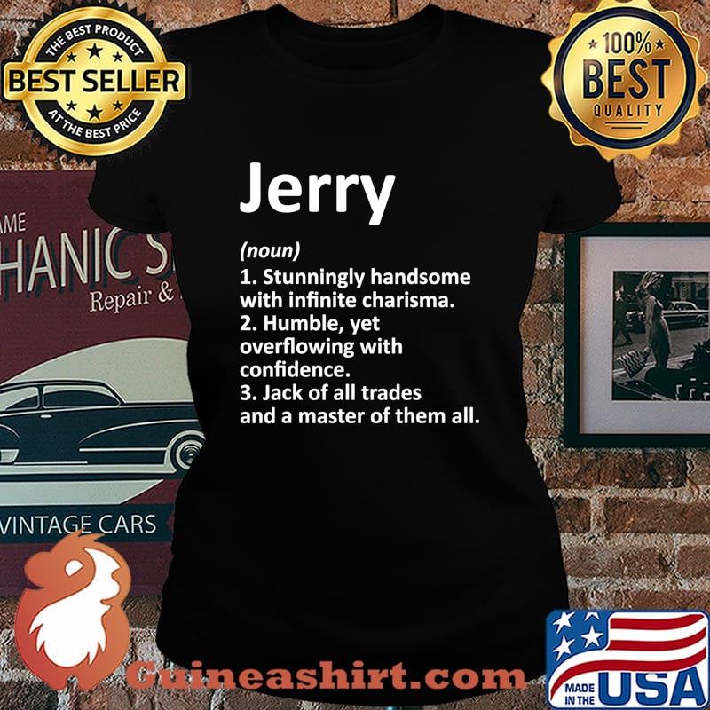JERRY Definition Personalized Name Funny Birthday Gift Idea T-Shirt Laides tee