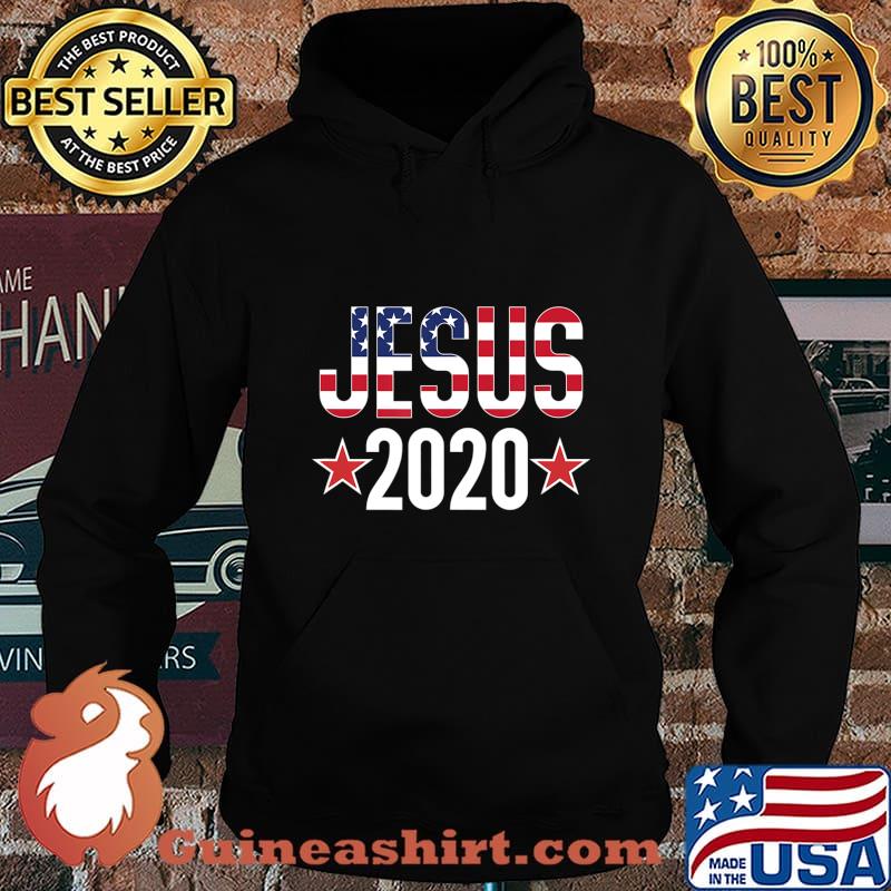Jesus Christ 2020 Election Sign Christian T-Shirt Hoodie