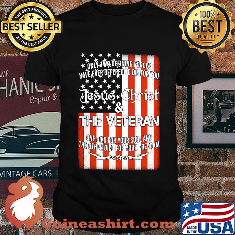 JESUS CHRIST AND THE VETERAN AMERICAN FLAG INDEPENDENCE DAY SHIRT