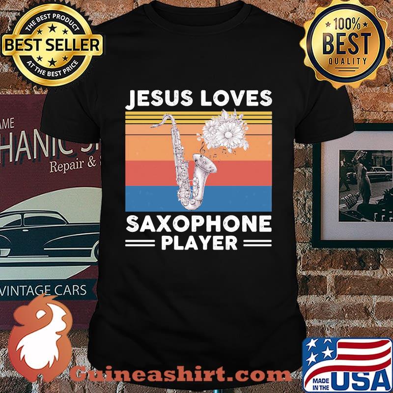JESUS LOVES SAXOPHONE PLAYER VINTAGE RETRO SHIRT