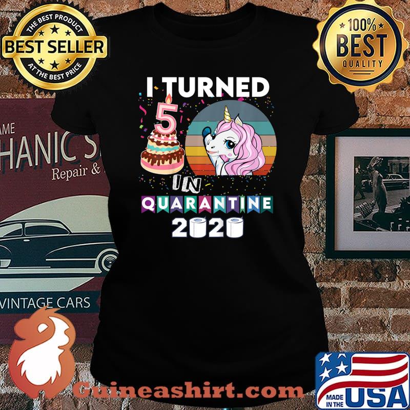 Kids Kids I turned 5 in quarantine Unicorn birthday 5th girl boy T-Shirt Laides tee