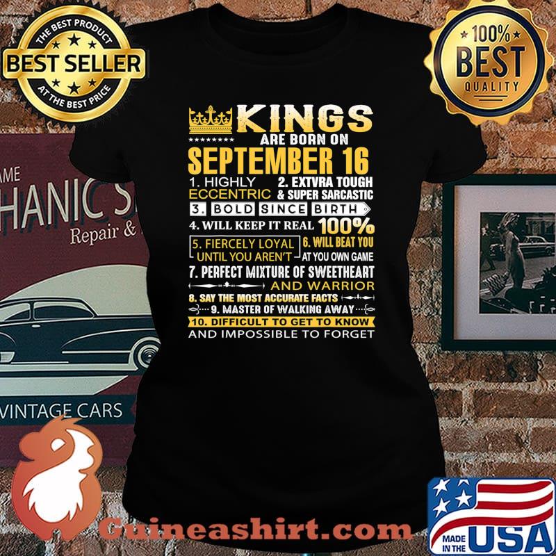 Kings Are Born On September 16th T-Shirt Laides tee