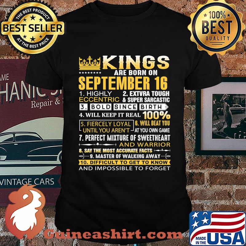 Kings Are Born On September 16th T-Shirt