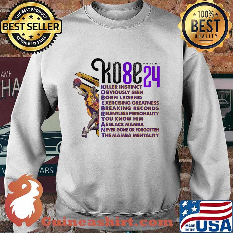 Kobe bryant mamba forever killer instinct obvioisly seen born legend s Sweater