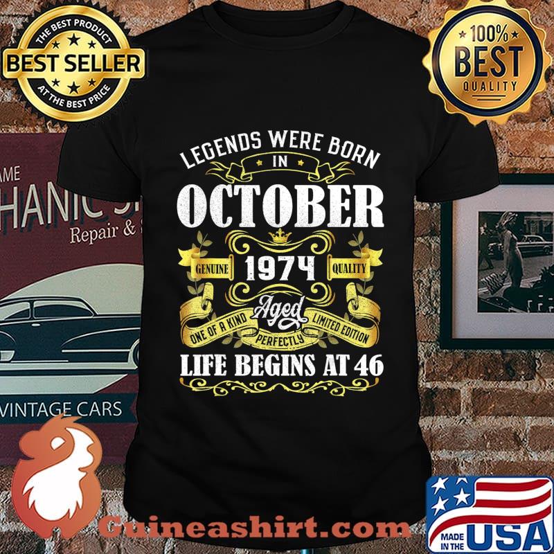 Legends Were Born In October 1974 46th Birthday Gift T-Shirt