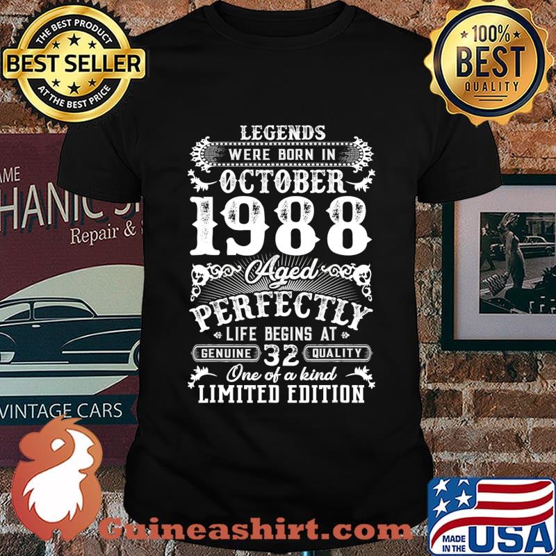 Legends Were Born In October 1988 32nd Birthday Gift T-Shirt