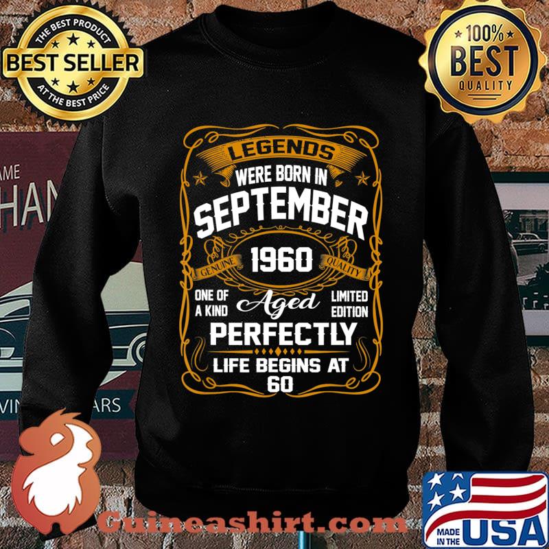 Legends Were Born In September 1960 60th Birthday Gift T-Shirt Sweater