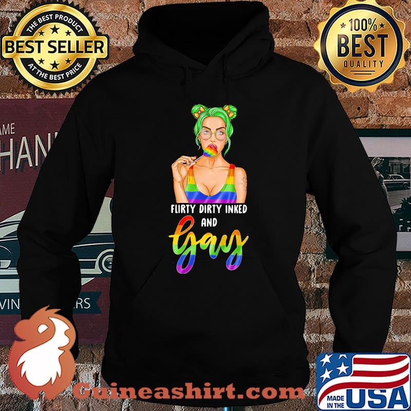 LGBT flirty dirty inked and gay s Hoodie