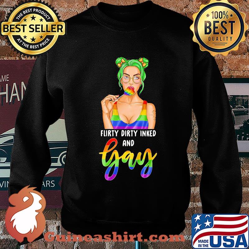 LGBT flirty dirty inked and gay s Sweater