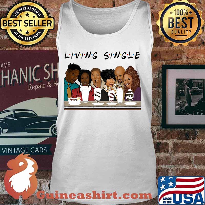 Living Single Inspired Friends Shirt Tank top