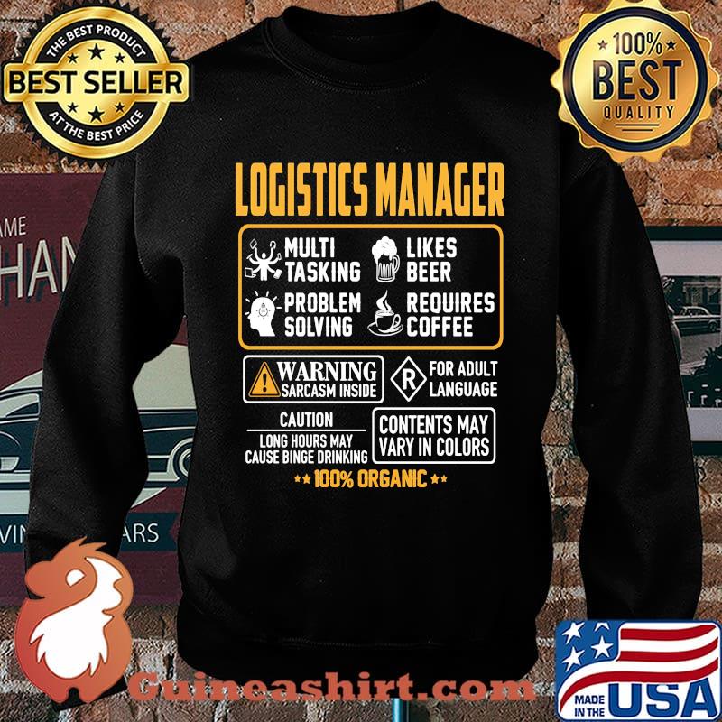 Logistics manager multi tasking likes beer problem solving requires coffee 100% organic s Sweater