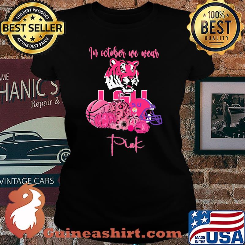 Lsu tigers football in october we wear pink s Laides tee