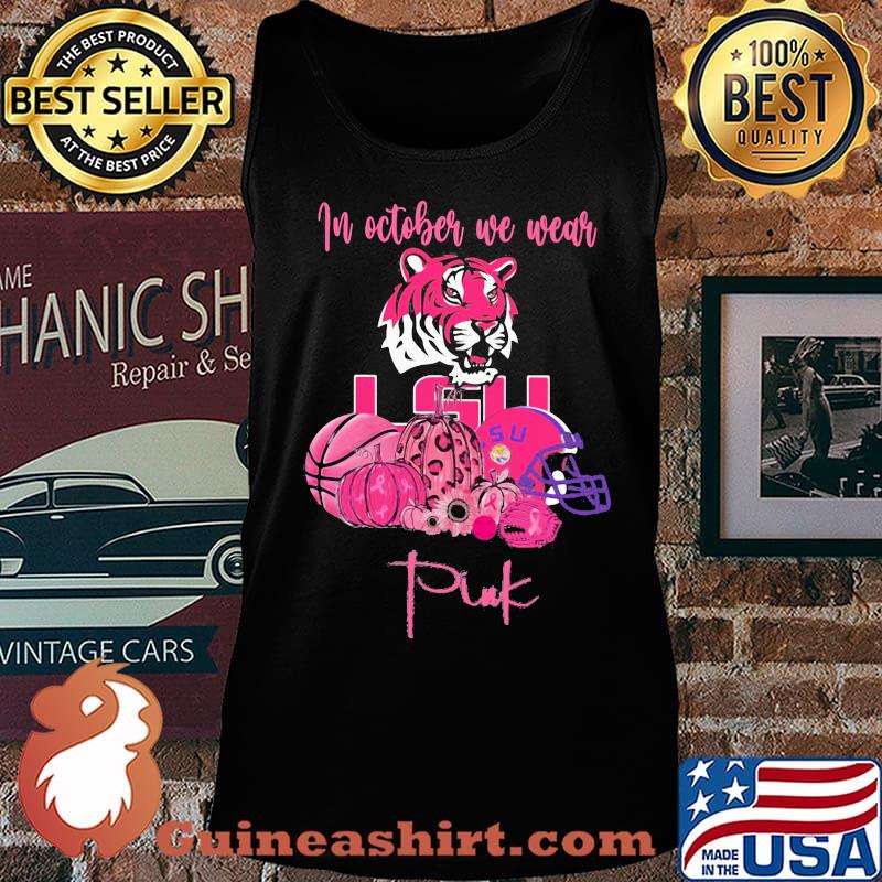 Lsu tigers football in october we wear pink s Tank top