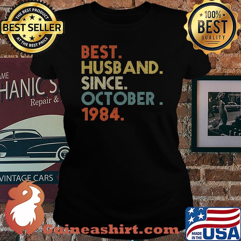 Mens 36th Wedding Anniversary Gift Husband Since October 1984 T-Shirt Laides tee