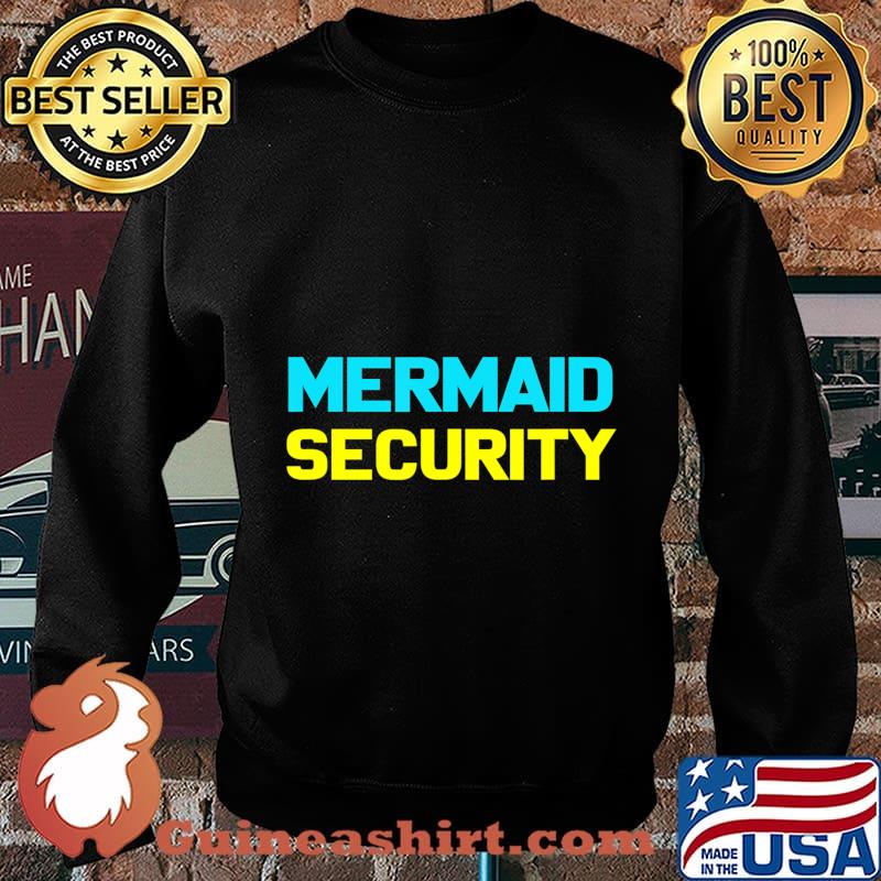 Mermaid Halloween Costume Shirt Mermaid Security T-Shirt Sweater