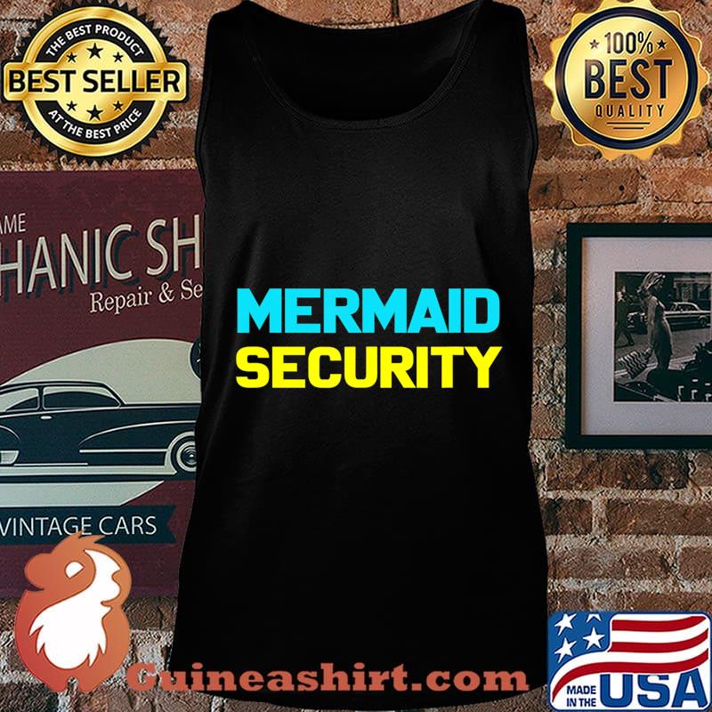 Mermaid Halloween Costume Shirt Mermaid Security T-Shirt Tank top