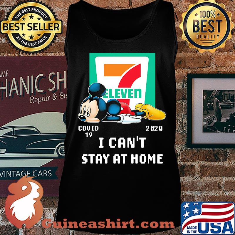 Mickey mouse 7 eleven covid-19 2020 i can't stay at home s Tank top