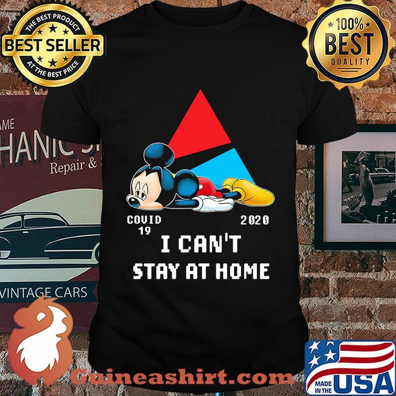 Mickey mouse alaba covid-19 2020 i can't stay at home shirt