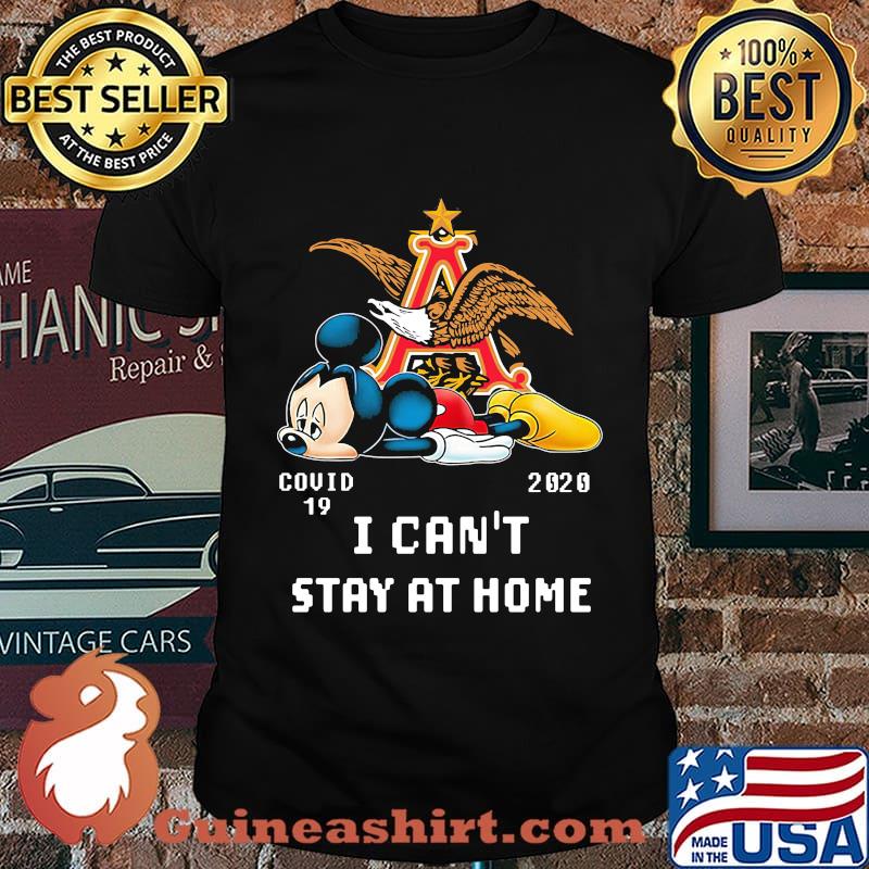 Mickey mouse anheuser busch beer covid-19 2020 i can't stay at home shirt