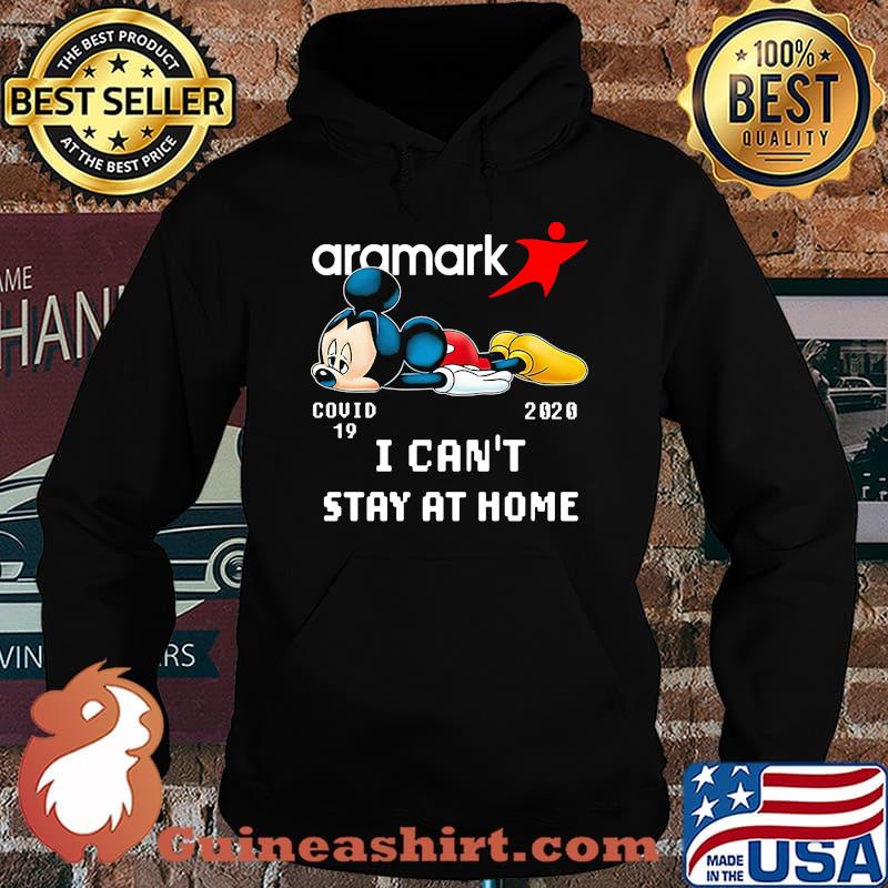 Mickey mouse aramark covid-19 2020 i can't stay at home s Hoodie