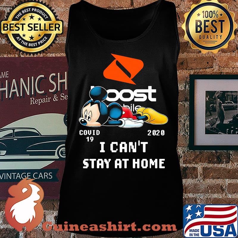 Mickey mouse boost covid-19 2020 i can't stay at home s Tank top